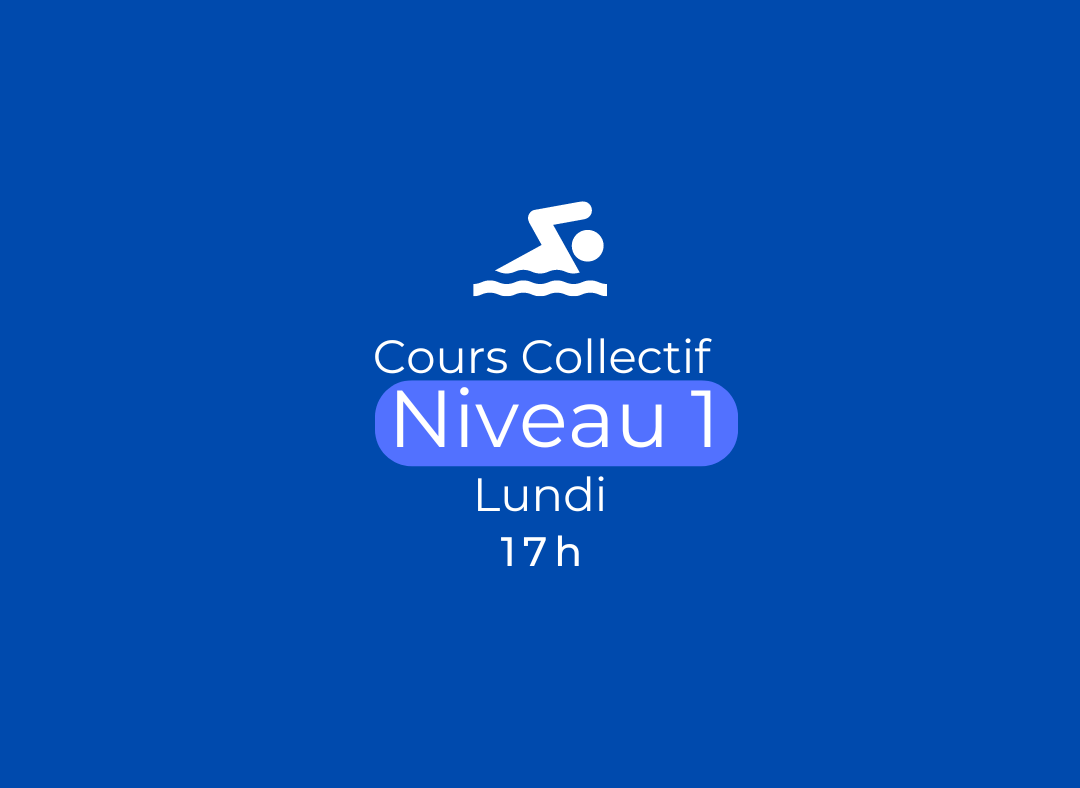 Cours collectif Période 1 - Lundi 17h - Niveau 1